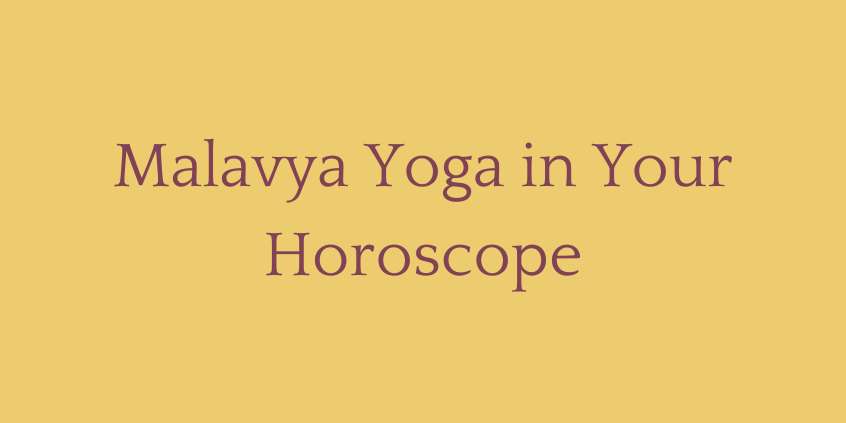 Malavya Yoga